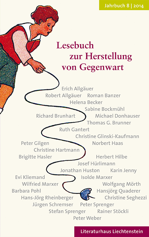 Jahrbuch 8|2014 Lesebuch zur Herstellung von Gegenwart (vergriffen)