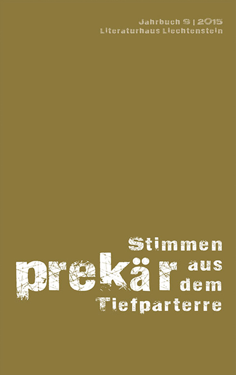 Jahrbuch 9|2015 prekär – Stimmen aus dem Tiefparterre
